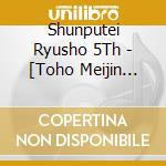 Shunputei Ryusho 5Th - [Toho Meijin Kai] Ryusho cd musicale di Shunputei Ryusho 5Th