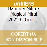 Hatsune Miku - Magical Mirai 2025 Official Album (Limited Edition) cd