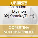 Animation - Digimon 02(Karaoke/Duet) cd