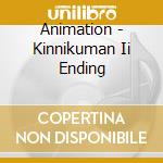 Animation - Kinnikuman Ii Ending cd