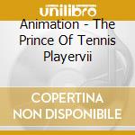 Animation - The Prince Of Tennis Playervii cd