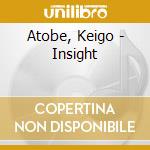 Atobe, Keigo - Insight cd