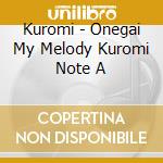 Kuromi - Onegai My Melody Kuromi Note A cd