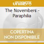 The Novembers - Paraphilia cd