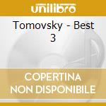 Tomovsky - Best 3 cd