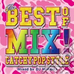 Dj Hiroki - Best Of Mix -Catchy Pop Style- cd