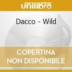 Dacco - Wild cd