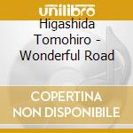 Higashida Tomohiro - Wonderful Road cd