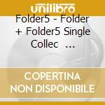 Folder5 - Folder + Folder5 Single Collec      Ion&Gt', cd