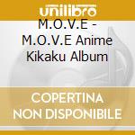 M.O.V.E - M.O.V.E Anime Kikaku Album cd