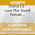 Drama Cd - Love Plus Sound Portrait Anegasaki Nene cd