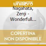 Nagahata, Zenji - Wonderfull Wolrd cd