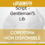 Script - Gentleman'S Lib cd