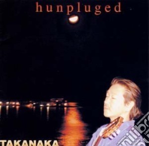 Masayoshi Takanaka - H-Unpluged cd musicale di Takanaka, Masayoshi