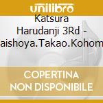 Katsura Harudanji 3Rd - Daishoya.Takao.Kohome cd