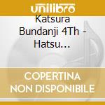 Katsura Bundanji 4Th - Hatsu Tenjin.Ikake Ya.Kimo Tsubushi cd