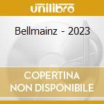 Bellmainz - 2023 cd