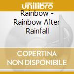 Rainbow - Rainbow After Rainfall cd