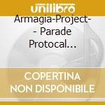 Armagia-Project- - Parade Protocal -Diva. Festa- (Cv.Kubo Yurika)(+1) cd