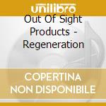 Out Of Sight Products - Regeneration cd