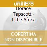 Horace Tapscott - Little Afrika cd
