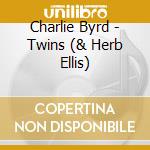 Charlie Byrd - Twins (& Herb Ellis) cd