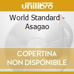 World Standard - Asagao cd