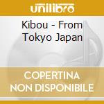 Kibou - From Tokyo Japan cd