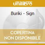 Buriki - Sign cd