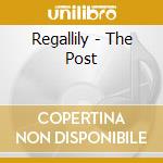 Regallily - The Post cd