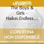 The Boys & Girls - Haikei.Endless Sama