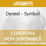 Deneel - Symbol cd
