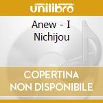 Anew - I Nichijou cd