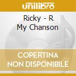 Ricky - R My Chanson cd