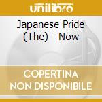 Japanese Pride (The) - Now cd