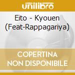 Eito - Kyouen (Feat-Rappagariya) cd