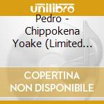 Pedro - Chippokena Yoake (Limited Quantity Edition) (With Dvd) cd