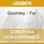Goomiey - For cd