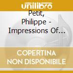 Petit, Philippe - Impressions Of Paris(& Miroslav Vito cd