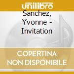 Sanchez, Yvonne - Invitation cd