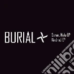 Burial - Street Halo Ep / Kindred Ep cd