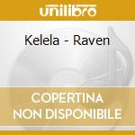 Kelela - Raven cd