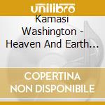 Kamasi Washington - Heaven And Earth (3 Cd) cd