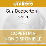 Gus Dapperton - Orca cd