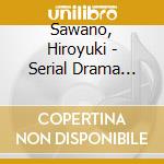 Sawano, Hiroyuki - Serial Drama 'Marks Mountain' Original Soundtrack cd