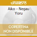 Aiko - Negau Yoru cd