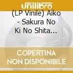(LP Vinile) Aiko - Sakura No Ki No Shita (2 Lp) vinile