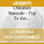 Chikatani Naoyuki - Fuji Tv Kei Drama[Paripi Koumei]Original Soundtrack cd