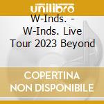W-Inds. - W-Inds. Live Tour 2023 Beyond cd