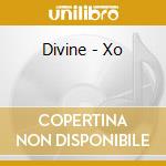 Divine - Xo cd musicale